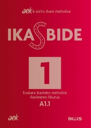 IKASBIDE 1. (A1.1)