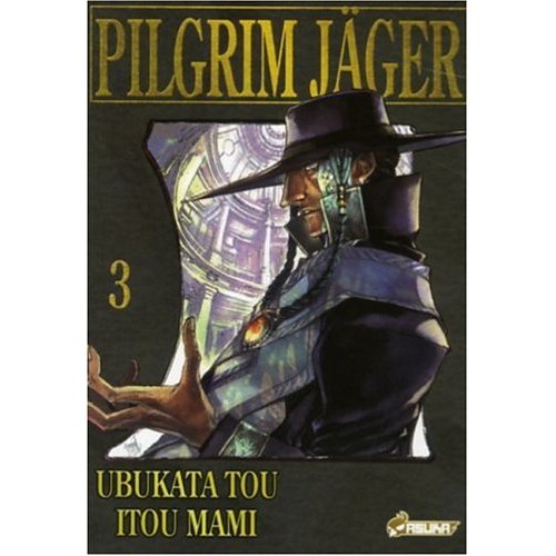 Pilgrim Jäger - Tome 3