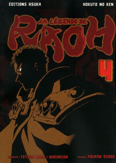 Hokuto no Ken - La légende de Raoh - Tome 4