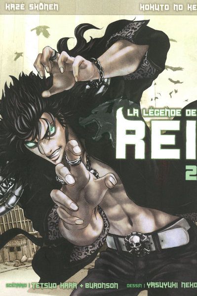 Hokuto no Ken - La légende de Rei - Tome 2