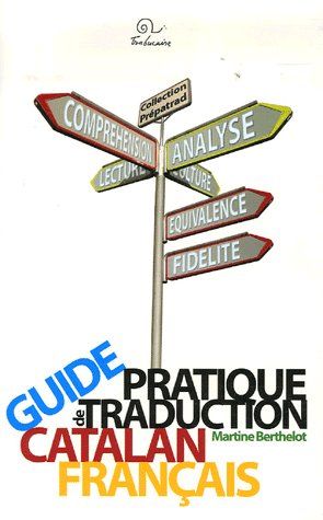 GUIDE PRATIQUE DE TRADUCTION CATALAN / FRANCAIS