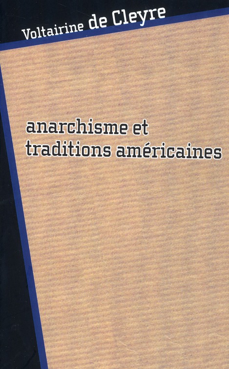 ANARCHISME ET TRADITIONS AMERICAINES