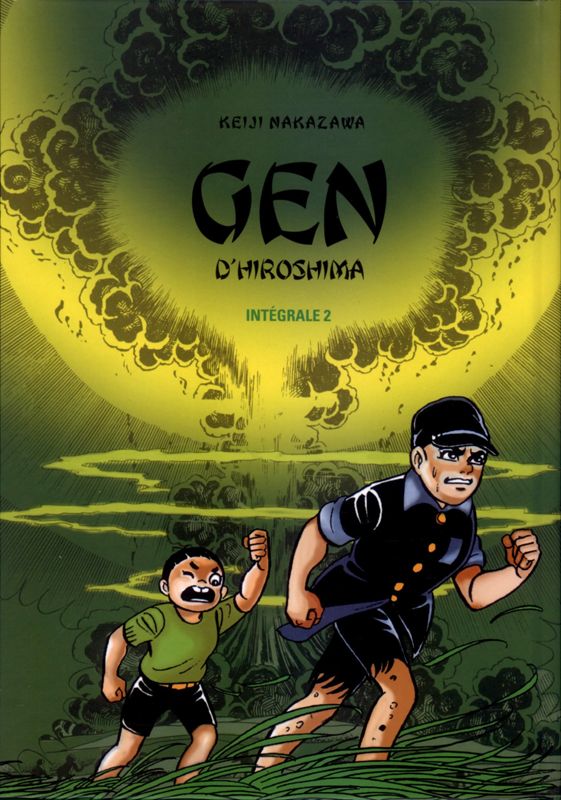 Gen d'Hiroshima - Intégrale - Tome 1