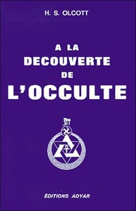 DECOUVERTE DE L'OCCULTE (A LA)
