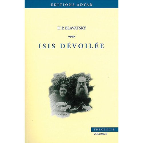 ISIS DEVOILEE - T.2 THEOLOGIE