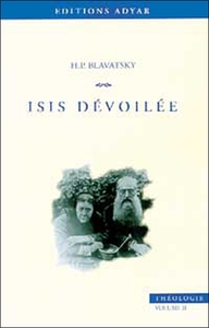ISIS DEVOILEE - T.2 THEOLOGIE