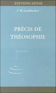 PRECIS DE THEOSOPHIE