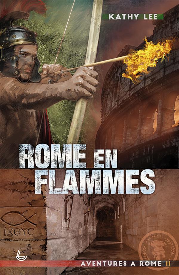 2 ROME EN FLAMMES (NVELLE ED.)