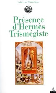 PRESENCE D'HERMES TRISMEGISTE