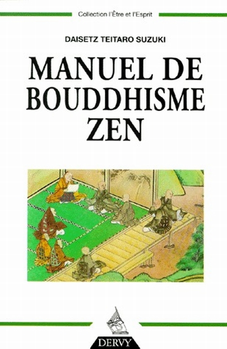 MANUEL DE BOUDDHISME ZEN