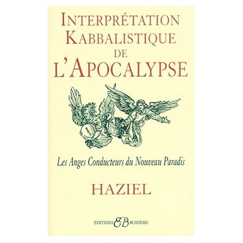 INTERPRETATION KABBALISTIQUE DE L'APOCALYPSE