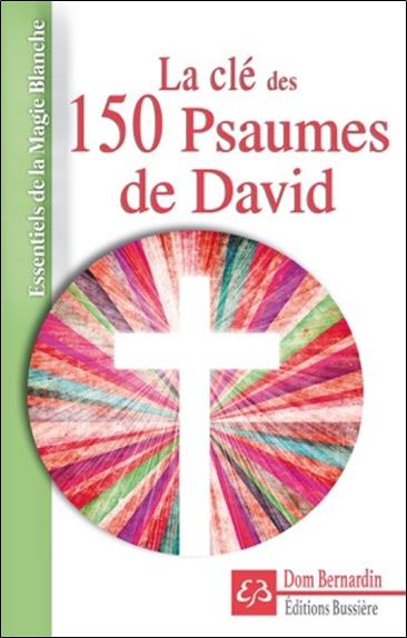 LA CLE DES 150 PSAUMES DE DAVID