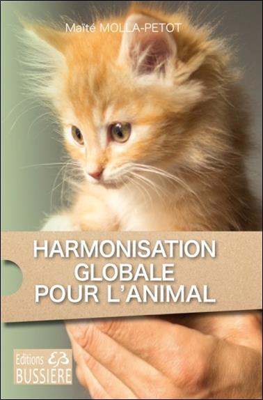 HARMONISATION GLOBALE POUR L'ANIMAL