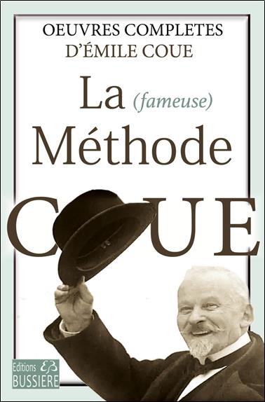 LA FAMEUSE METHODE COUE - OEUVRES COMPLETES