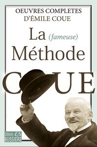 LA FAMEUSE METHODE COUE - OEUVRES COMPLETES