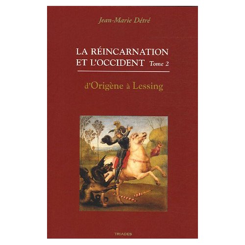 REINCARNATION ET L'OCCIDENT T.2