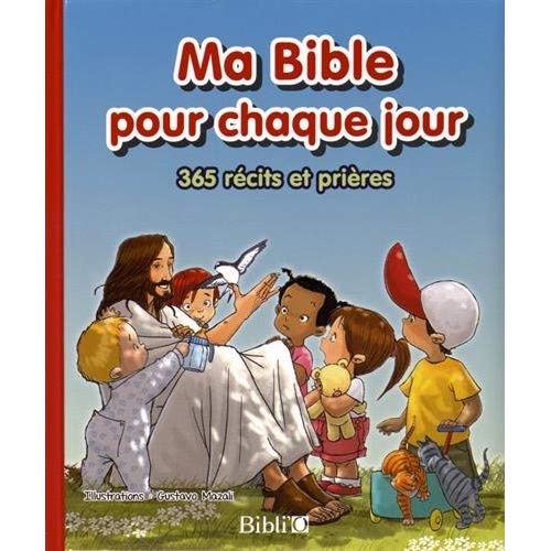 MA BIBLE POUR CHAQUE JOUR
