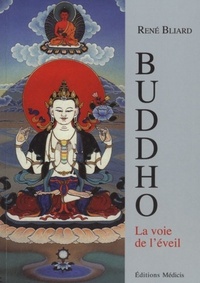BUDDHO - LA VOIE DE L'EVEIL