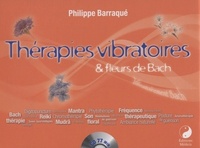 COFFRET THERAPIES VIBRATOIRES & FLEURS DE BACH + CD