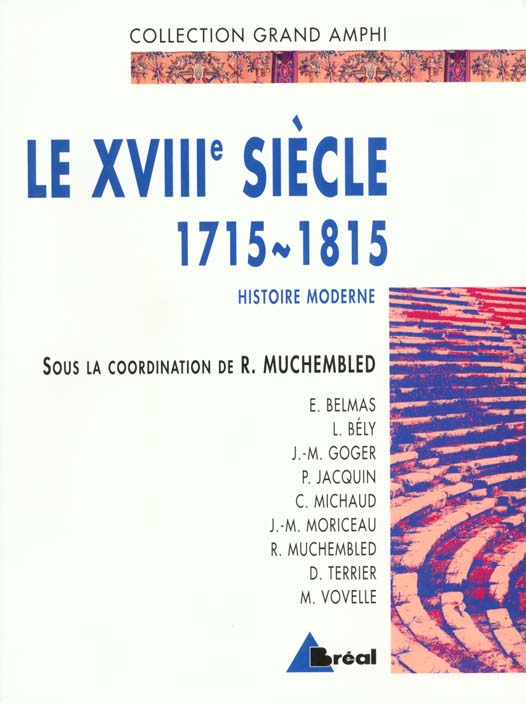 HISTOIRE MODERNE - XVIIIE SIECLE