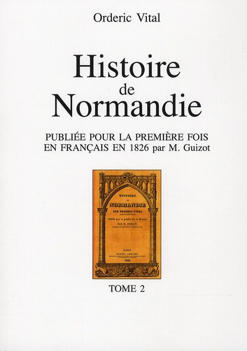 HISTOIRE DE LA NORMANDIE - TOME 2
