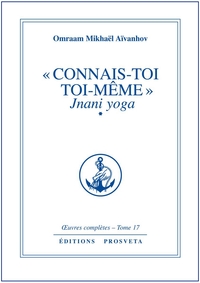 CONNAIS-TOI TOI-MEME - TOME 17