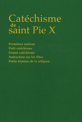 CATECHISME DE SAINT PIE X