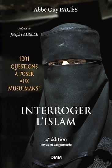 INTERROGER L ISLAM, 4E EDITION