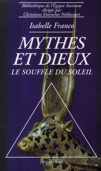 MYTHES ET DIEUX - LE SOUFFLE DU SOLEIL