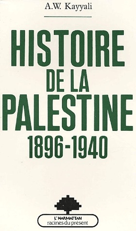HISTOIRE DE LA PALESTINE, 1896-1930