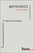 REVUE METHODOS, NUMERO 3/2003 : FIGURES DE L'IRRATIONNEL