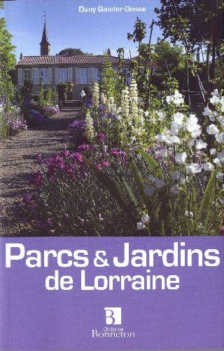PARCS & JARDINS DE LORRAINE