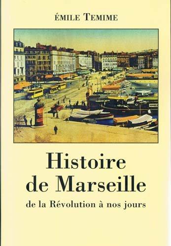 HIST.MARSEILLE DE LA REVOLUTION