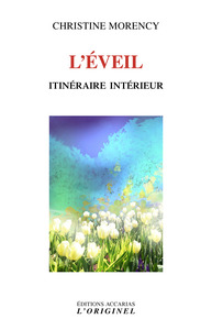 L'EVEIL - ITINERAIRE INTERIEUR