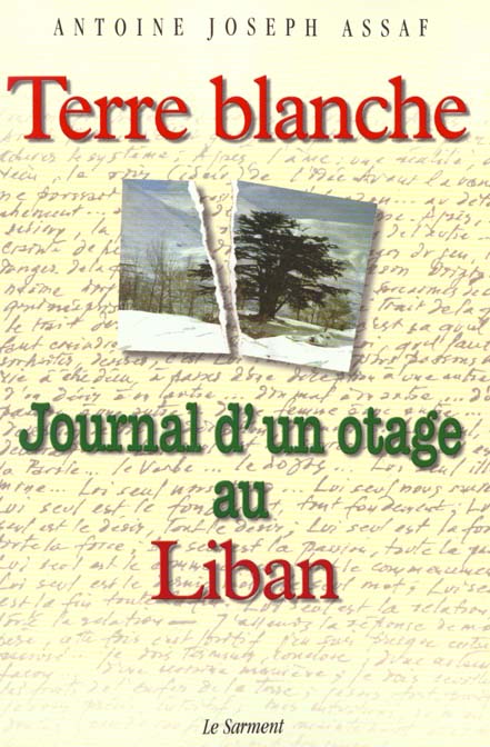 TERRE BLANCHE JOURNAL D' UN OTAGE AU LIBAN