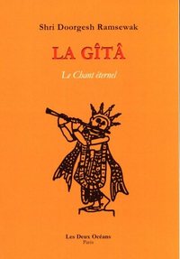LA GITA - LE CHANT ETERNEL