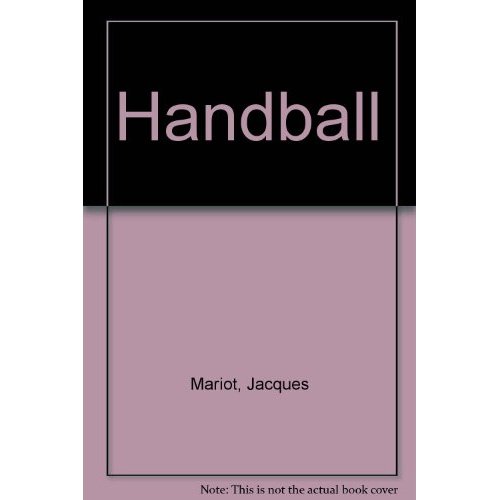 HANDBALL (DE L'ECOLE AUX ASSOCIATIONS)