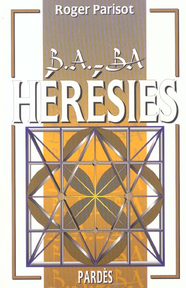 B.A. - BA HERESIES