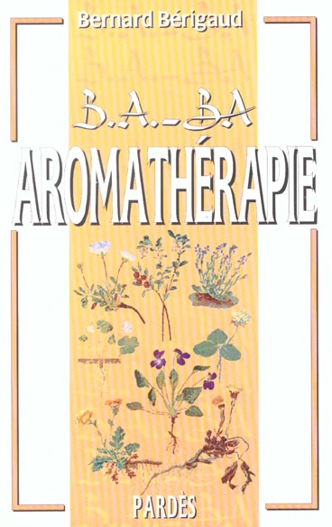 B.A. - BA AROMATHERAPIE