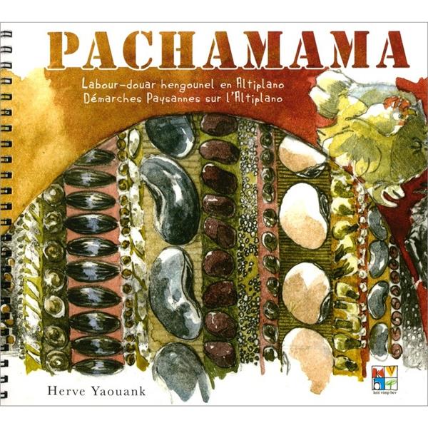PACHAMAMA - DEMARCHES PAYSANNES SUR L'ALTIPLANO