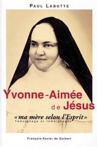 YVONNE-AIMEE, "MA MERE SELON L'ESPRIT"