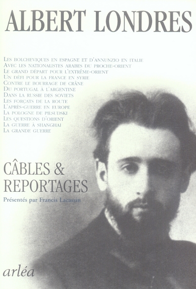 CABLES & REPORTAGES