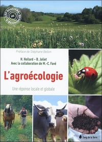 L'AGROECOLOGIE - UNE REPONSE LOCALE ET GLOBALE