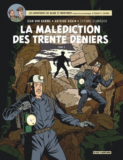 Blake & mortimer - tome 20 - la malediction des trente deniers - tome 2