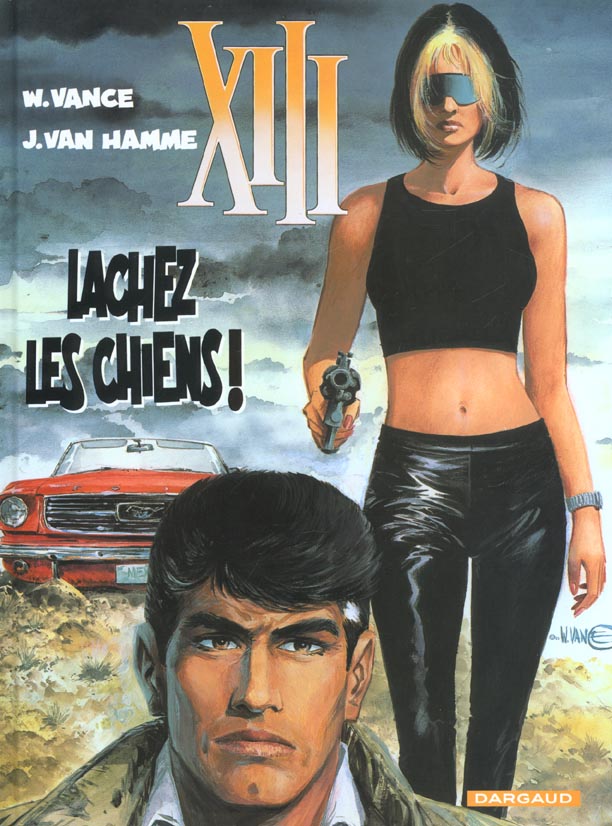 Xiii - ancienne serie - xiii - ancienne collection - tome 15 - lachez les chiens !