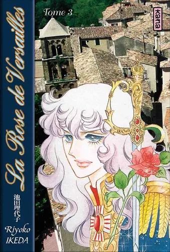 Rose de Versailles - 1re Edition - Tome 3