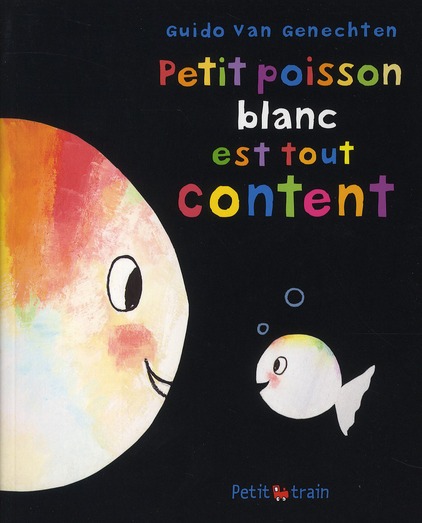 Petit poisson est tout content