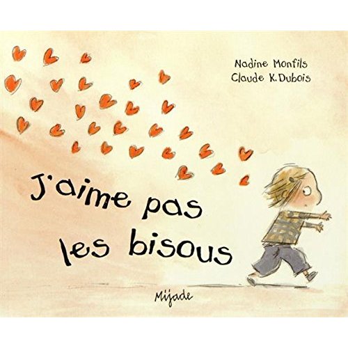 J'aime pas les bisous