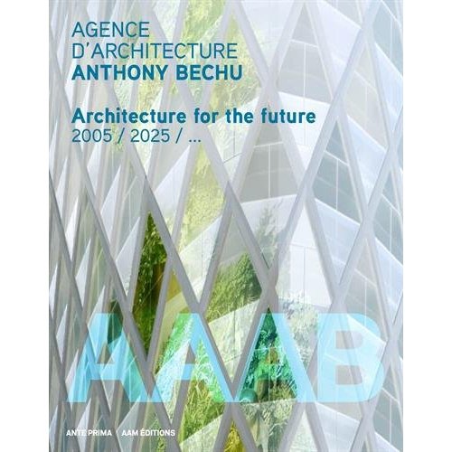 AGENCE D'ARCHITECTURE ANTHONY BECHU - RACINES CARREES OU FRACTALES ?