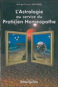 ASTROLOGIE AU SERVICE PRATICIEN HOMEOPATHE